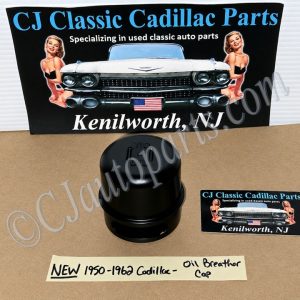 NEW 1950 1951 1952 1953 1954 1955 1956 1957 1958 1959 1960 1961 1962 Cadillac Deville Eldorado Fleetwood OIL BREATHER FILLER CAP #1552231